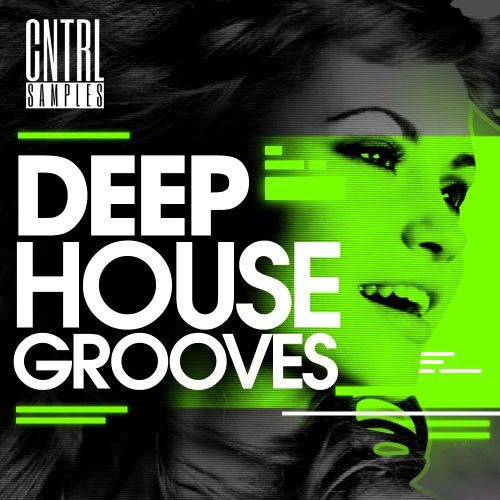 CNTRL Samples Deep House Grooves WAV