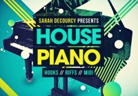 Sarah deCourcy Presents House Piano WAV MIDI