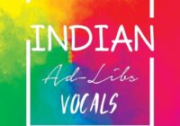 Indian Ad-Libs Vocals Pack WAV