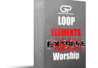 Gospel Producers Loop Elements Vol.3: Extreme Worship