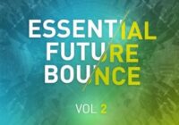 Essential Future Bounce Vol 2