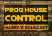 Prog House Control for Massive