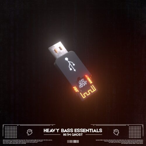 Hi I’m Ghost Heavy Bass Essentials WAV