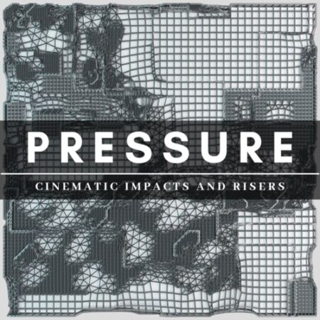 Instruments by Lamprey – Pressure – Cinematic Impacts & Risers KONTAKT