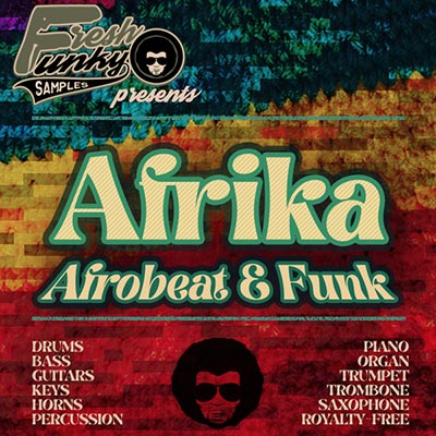 Fresh Funky Samples Afrika – Afrobeat & Funk WAV