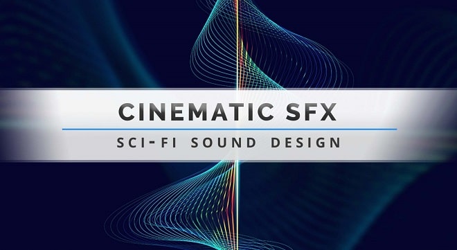 Evenant Cinematic SFX : Sci-Fi Sound Design TUTORIAL