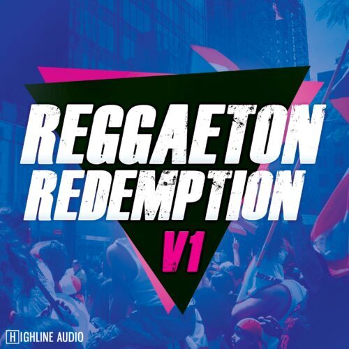 Highline Audio Reggaeton Redemption Vol. 1 WAV MIDI