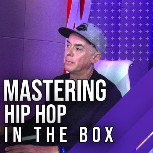MyMixLab Mastering Hip Hop In The Box TUTORIAL