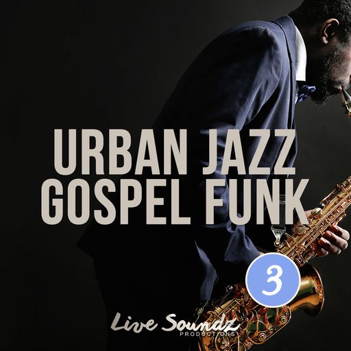 Live Soundz Productions Urban Jazz Gospel Funk 6 WAV