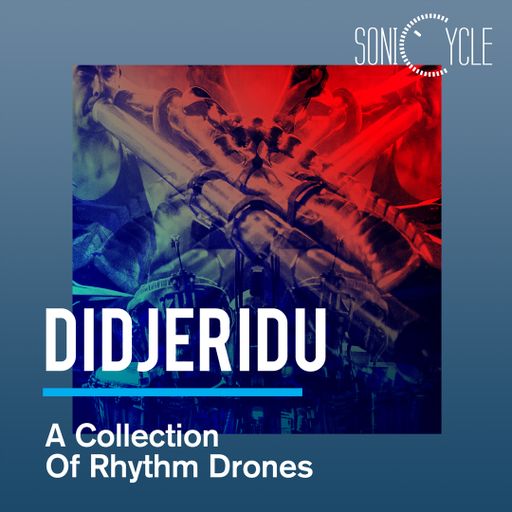 Sonicycle Didjeridu A Collection Of Rhythm Drones WAV