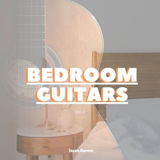 Jacob Borum Bedroom Guitars Vol. 2 WAV