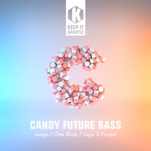 Keep It Sample Candy Future Bass WAV Logic X Project