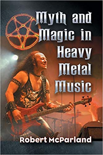 Myth & Magic in Heavy Metal Music PDF