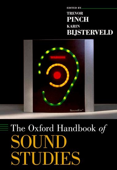 The Oxford Handbook of Sound Studies PDF