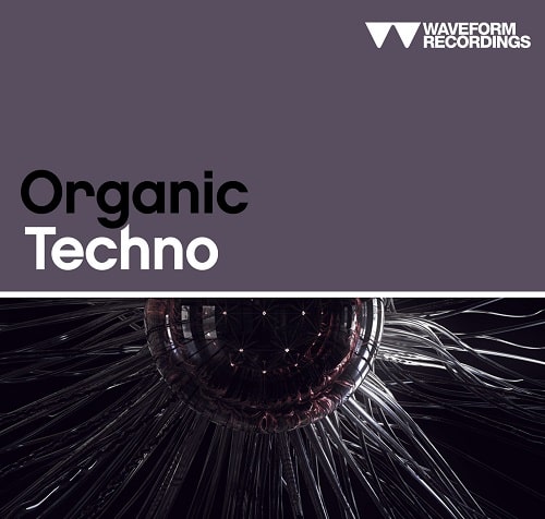 Waveform Recordings Organic Techno WAV