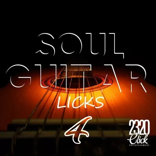 2320 Click Entertainment Soul Guitar Licks 4 WAV