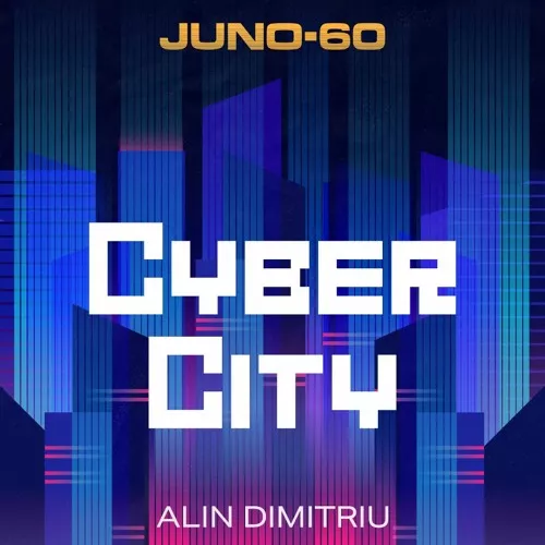  JUNO-60 Cyber City v1.0.0 EXPANSION
