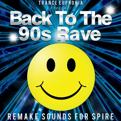 Back To The 90s Rave Remake Sounds For Spire