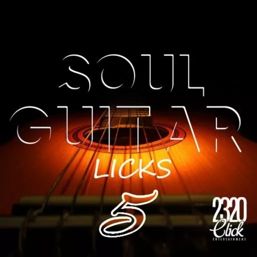 2320 Click Entertainment Soul Guitar Licks 5 WAV