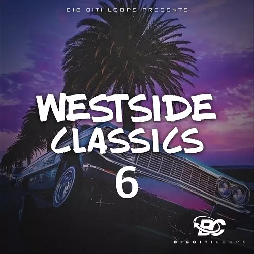 Big Citi Loops Westside Classics Vol.6 WAV
