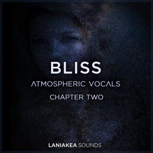 Laniakea Sounds Bliss 2: Atmospheric Vocals