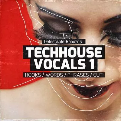 Delectable Records TechHouse Vocals WAV
