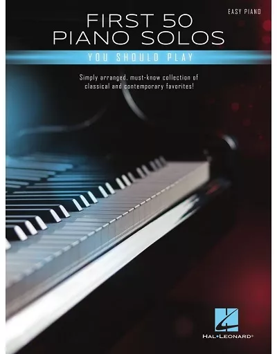 First 50 Piano Solos You Should Play: Easy Piano Songbook PDF