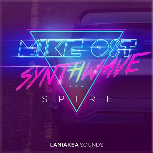 Laniakea Sounds Mike Ost Synthwave for Spire [SBF WAV ALS FLP]