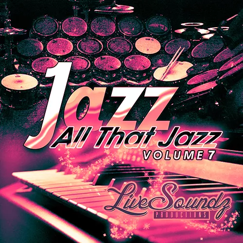Live Soundz Productions All That Jazz Vol.7 WAV