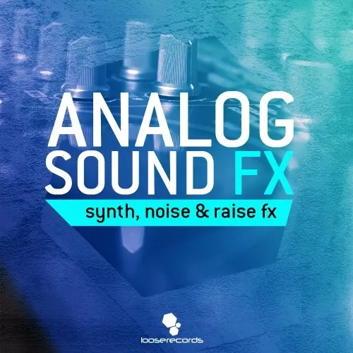 Loose Records Analog Sound FX