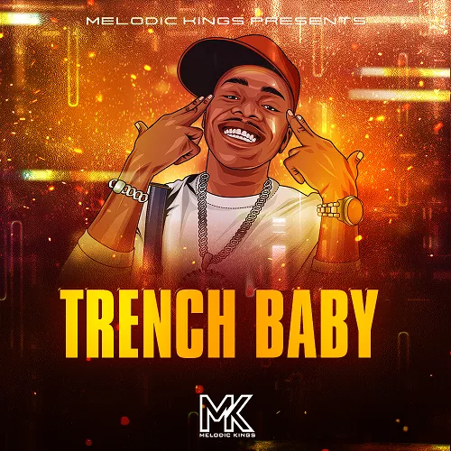 Melodic Kings Trench Baby WAV