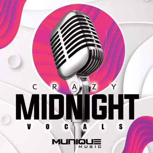 Munique Music Crazy Midnight Vocals WAV
