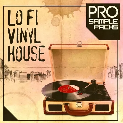 Pro Sample Packs Vinyl Lo Fi House WAV MIDI