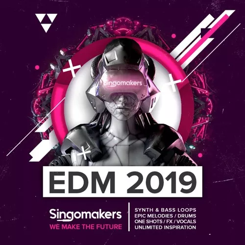 Singomakers EDM 2019 WAV