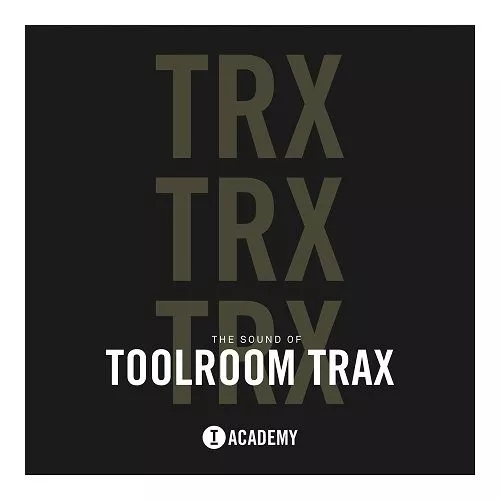 The Sound Of Toolroom Trax WAV