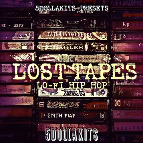 5DOLLAKITS Lost Tapes Lo-Fi Hip Hop WAV