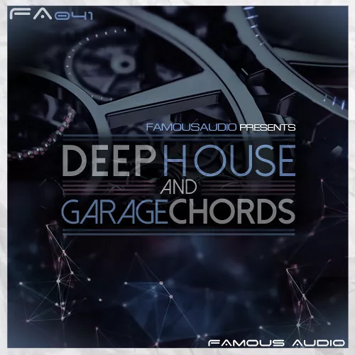 Famous Audio Deep House Garage Chords WAV