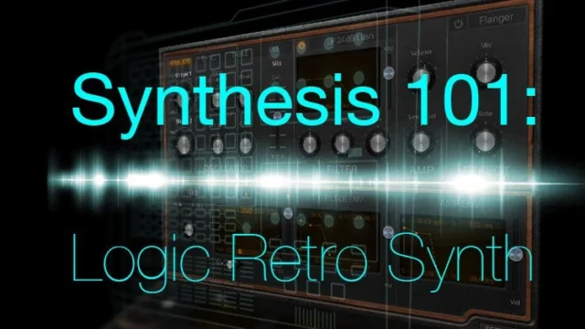 Synthesis 101 Logic Retro Synth TUTORIAL