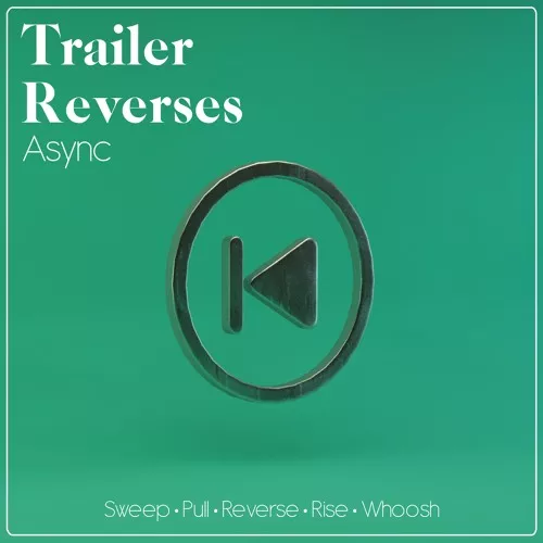 Async Trailer Reverses WAV