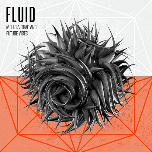 FLUID - Mellow Trap & Future Vibes WAV MIDI