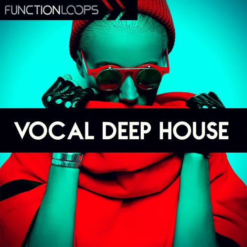 Function Loops Vocal Deep House WAV MIDI PRESETS