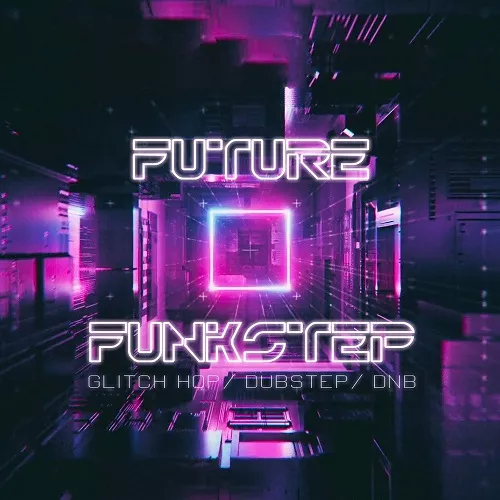 Future Funkstep by Tevlo WAV NMSV