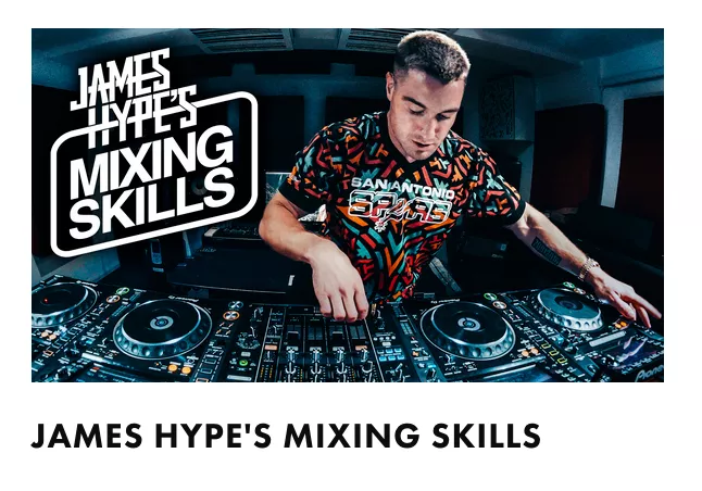 Digital DJ Tips James Hype's Mixing Skills TUTORIAL