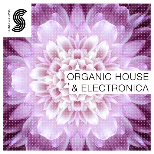 Samplephonics Organic House & Electronica MULTIFORMAT