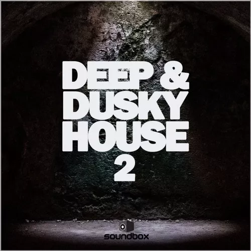 Soundbox Deep & Dusky House 2 WAV
