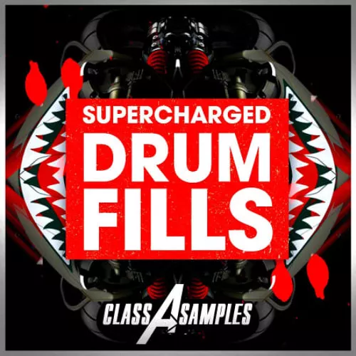 Class A Samples Supercharged Drum Fills WAV