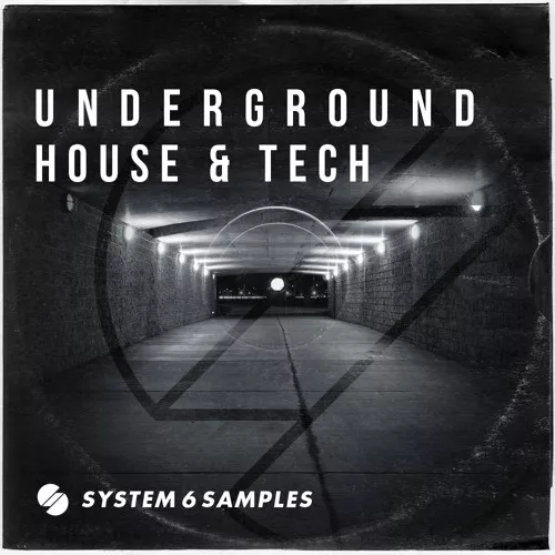 System 6 Samples Underground House & Tech MULTIFORMAT
