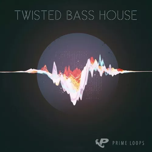 Prime Loops Twisted Bass House MULTIFORMAT