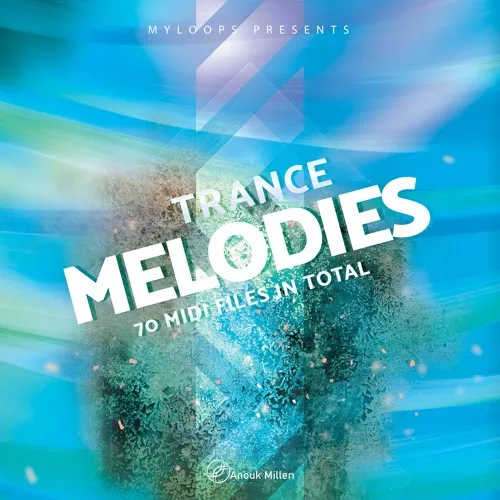 Anouk Miller Trance Melodies Vol.1 MIDI