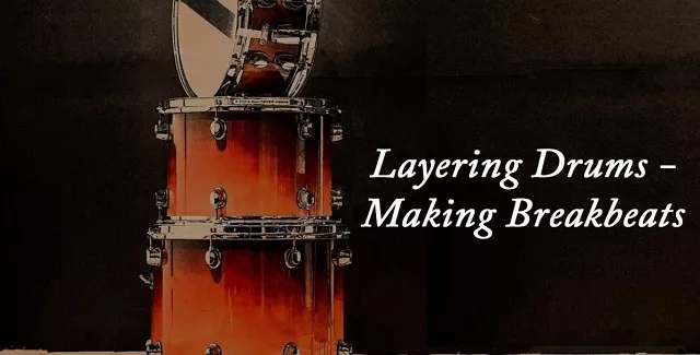 Audio School Online Layering Drums Making Breakbeats TUTORIAL